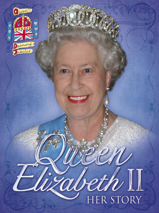 Title details for Queen Elizabeth II by John Malam - Available